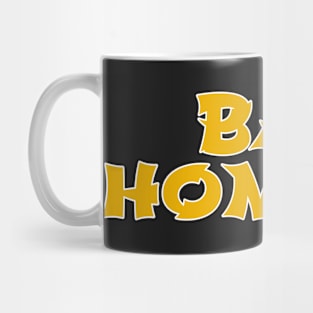 Bad Hombre Mug